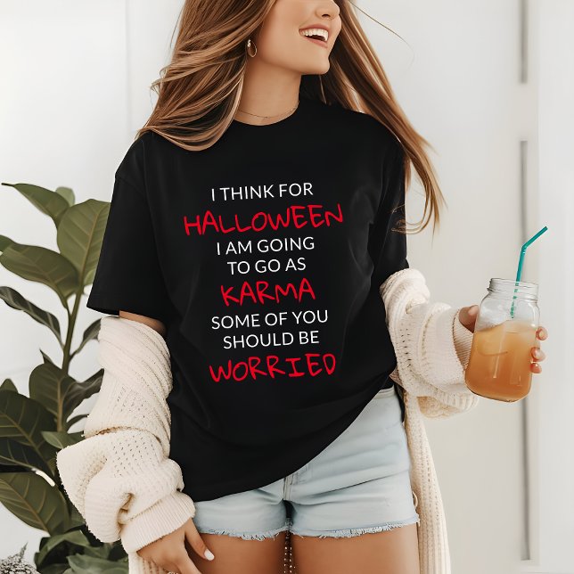 Camiseta Triblenda Halloween Karma Saying (Subido por el creador)