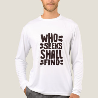Camiseta Triblenda Hand Drawn Words phrase Who Seeks Shall Find