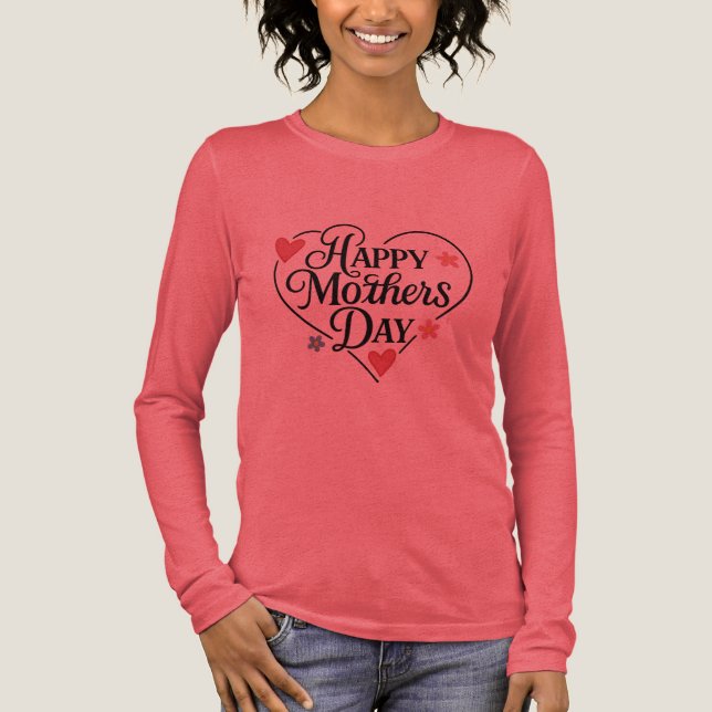Camiseta Triblenda Happy Mother’s Day Heart Floral Long Sleeve Shirt (Anverso)