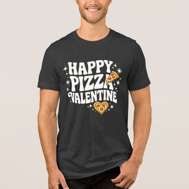 Camiseta Triblenda Happy Pizza Valentine Funny Pizza Love Design (Anverso)