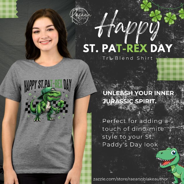Camiseta Triblenda Happy St. Pat-Rex Day Tri-Blend Shirt (Subido por el creador)
