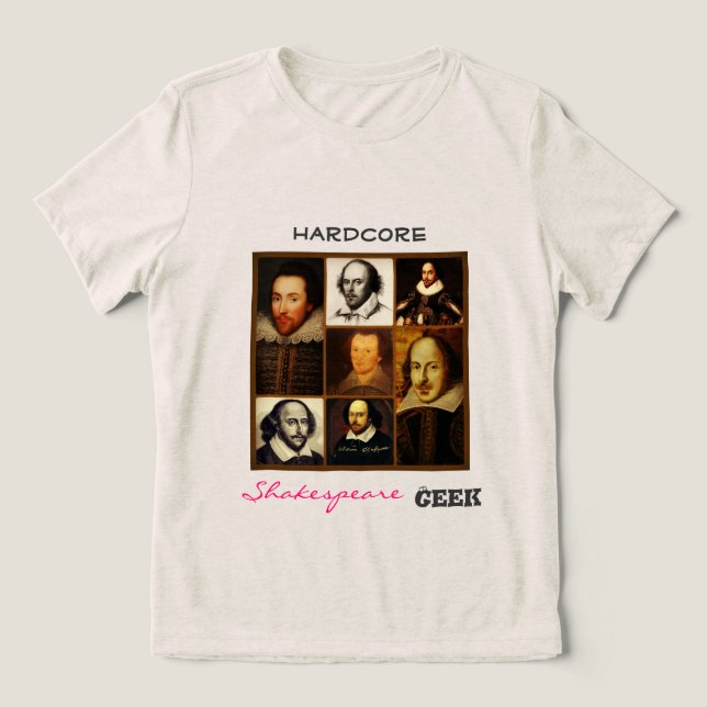 Camiseta Triblenda Hardcore Shakespeare Geek T - Shirt (Diseño delantero )