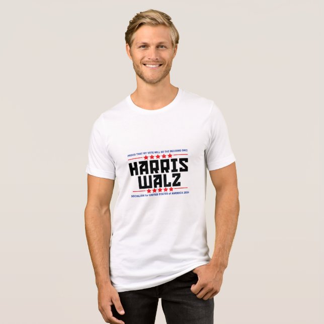 CAMISETA TRIBLENDA HARRIS WALZ TSHIRT SOCIALISMO PARA ESTADOS UNIDOS (Anverso Completo)