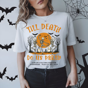 Camiseta Triblenda Hasta que la Muerte nos Separe Fiesta de Despedida