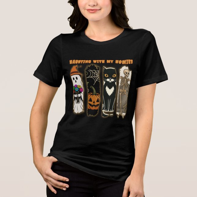 Camiseta Triblenda Haunting With My Homies Funny Halloween Characters (Anverso)