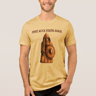 Camiseta Triblenda Haz a Wick Viking de Nuevo
