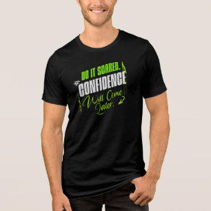 Camiseta Triblenda Hazlo con Miedo - Inspiración de Confianza Motivac