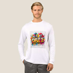 Camiseta Triblenda Hazlo Diariamente – Incluso Cuando No Tengas Ganas