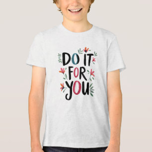 Camiseta Triblenda Hazlo por ti