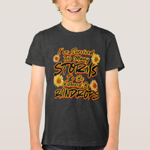 CAMISETA TRIBLENDA HE SOBREVIVIDO DEMASIADAS TORMENTAS PARA PREOCUPAR