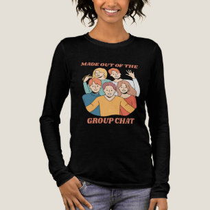 Camiseta Triblenda Hecho fuera de los amigos del chat grupal