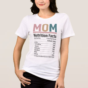 Camiseta Triblenda Hechos de nutrición de madres en el Día inspirador