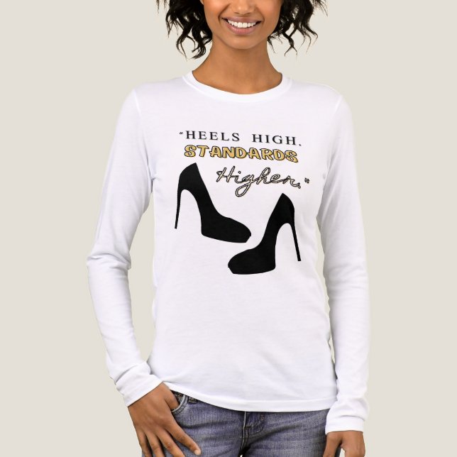 Camiseta Triblenda heels high standars higher (Anverso)