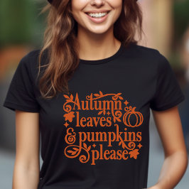 Camiseta Triblenda Hojas de Otoño y Calabazas Por Favor Tema de Otoño
