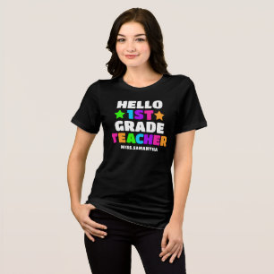 Camiseta Triblenda Hola Primer Grado Nombre Del Profesor De Vuelta A