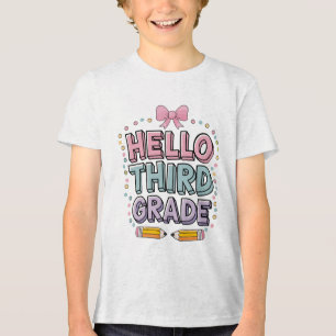 Camiseta Triblenda ¡Hola tercer grado! Gracioso para volver a la escu