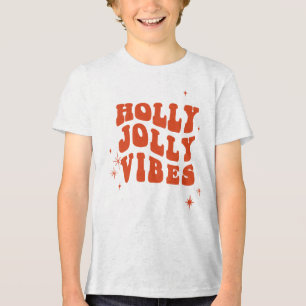 Camiseta Triblenda Holly Jolly Vibes - Un mensaje festivo alegre