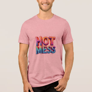 Camiseta Triblenda Hot Mess