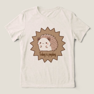 Camiseta Triblenda Hoy es día de Payday Happy Hedgehog