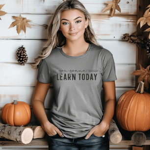 Camiseta Triblenda Hoy vas a aprender Profesor divertido