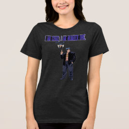 CAMISETA TRIBLENDA I AM CHAD, I AM NUMBER  ONE