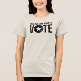Camiseta Triblenda I Exercise My Right to Vote T-Shirt