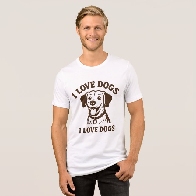 Camiseta Triblenda I Love Dogs – Cute & Bold Statement T-Shirt  (Anverso Completo)