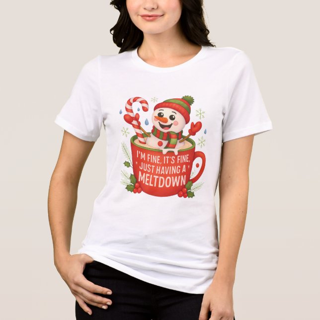 Camiseta Triblenda I’m Fine, It’s Fine – Funny Meltdown Snowman  (Anverso)