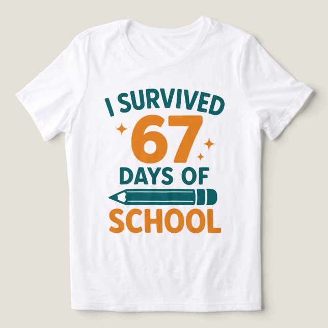 Camiseta Triblenda I Survived 67 Days School Funny Meme (Diseño delantero )