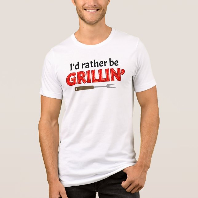 Camiseta Triblenda I'd Rather be Grillin' Grillmaster Steaks (Anverso)