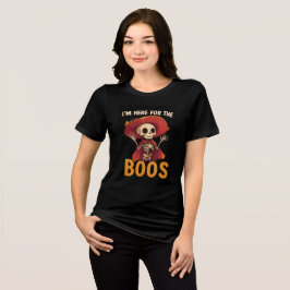 Camiseta Triblenda I'm Here for the Boos Skeleton Art