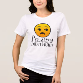 Camiseta Triblenda I'm Sorry... ¿Duele? Emoji divertida