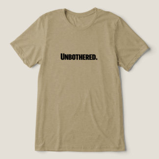 Camiseta Triblenda Imperturbable