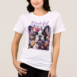 Camiseta Triblenda Impresionante Bulldog francés Rosas florales