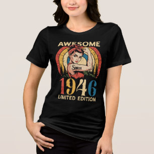 Camiseta Triblenda Impresionante Desde 1946 Vintage Cumpleaños 80 Muj