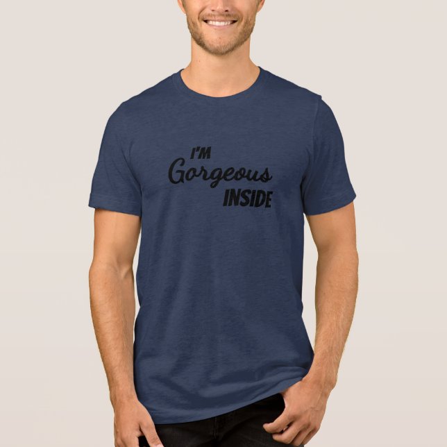 Camiseta Triblenda Inner Beauty I'm Gorgeous Inside (Anverso)