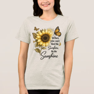 Camiseta Triblenda inspirador Sé el girasol/luz del sol