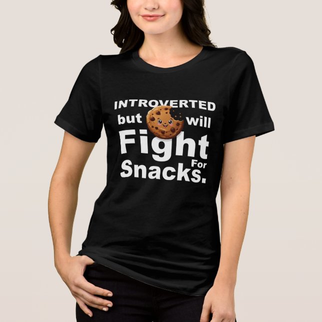 Camiseta Triblenda Introvertido—Lucharemos por los bocadillos (Anverso)