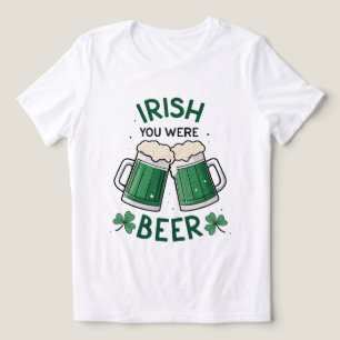 Camiseta Triblenda Irlandés, fuiste un Día de la Cerveza Graciosa en