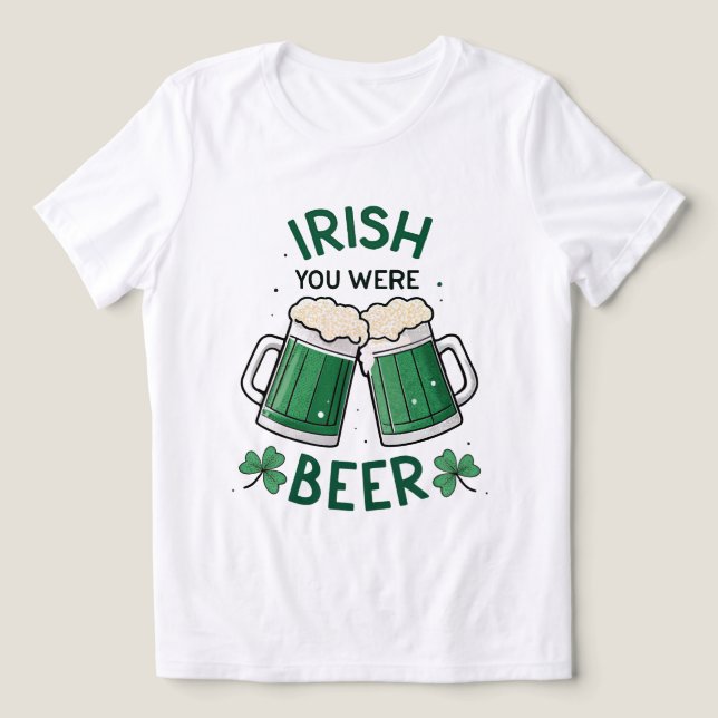 Camiseta Triblenda Irlandés, fuiste un Día de la Cerveza Graciosa en  (Diseño delantero )