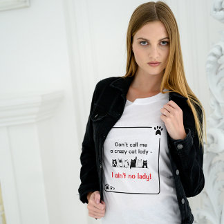 Camiseta Triblenda Irreverent Humor Sassy Cat Lady 