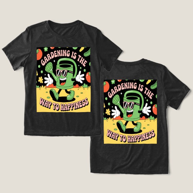 Camiseta Triblenda Jardín La Felicidad El Agua Puede (Diseño Anverso y Reverso)