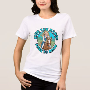 Camiseta Triblenda Jinete del Rancho Nacida para Vagar Vaquera