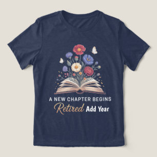 Camiseta Triblenda Jubilación floral para maestros Un nuevo capítulo
