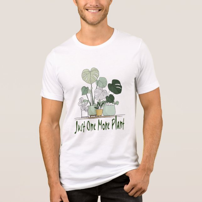 Camiseta Triblenda Just One More Plant (Anverso)