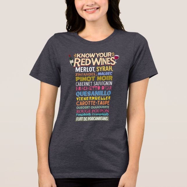 Camiseta Triblenda Know Your Red Wines (Kinda) (Anverso)