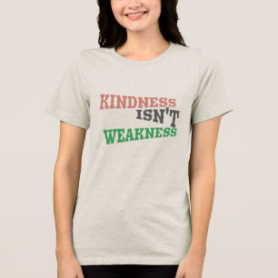 Camiseta Triblenda La bondad es el poder