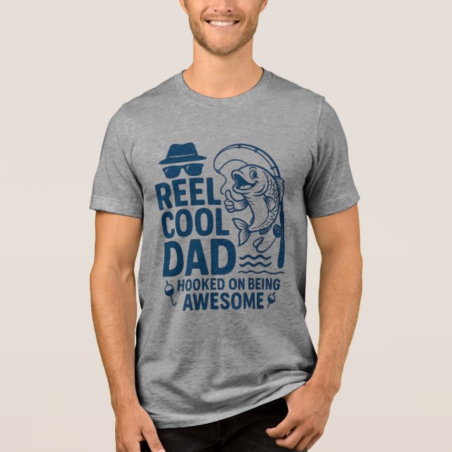 Camiseta Triblenda ¿La captura del día? Un Reel Guay Dad (Anverso)