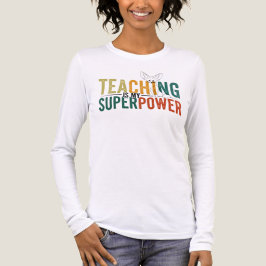 Camiseta Triblenda La enseñanza es mi superpoder