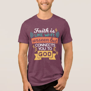 Camiseta Triblenda La fe es como WiFi Arte divertido de citas cristia